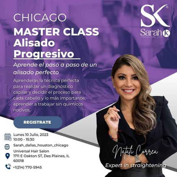 CHICAGO Master Class Alisado Progresivo, Lunes 10 de Julio